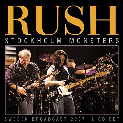 Rush/Stockholm Monsters[WKM2CD050]