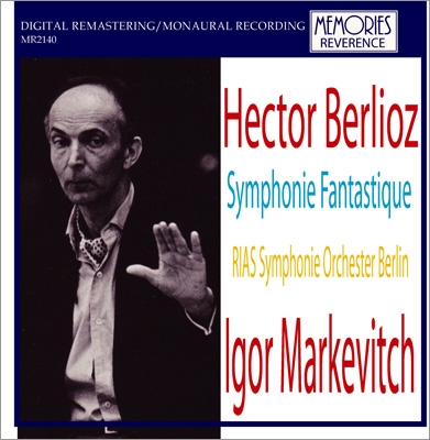 ꡦޥ륱/Berlioz Symphonie Fantastique[MR2140]