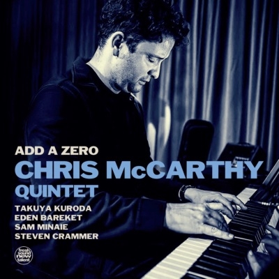 Chris McCarthy Quintet/Add A Zero[FSNT700]