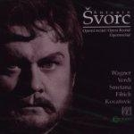 Antonin Svorc - Operatic Recital