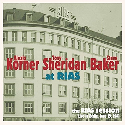 The Rias Session: Live In Berlin June 1981