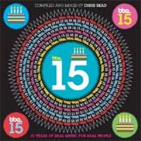 BBE 15 : 15イヤーズ・オブ・リアル・ミュージック・フォア・リアル・ピープル＜限定盤＞