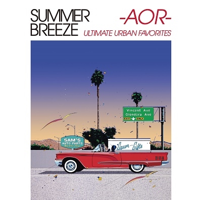 SUMMER BREEZE -AOR- ULTIMATE URBAN FAVORITES＜タワーレコード限定＞