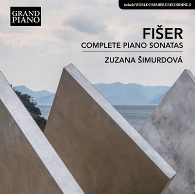 L.Fiser: Complete Piano Sonatas L.Fiser: Complete Piano Sonatas