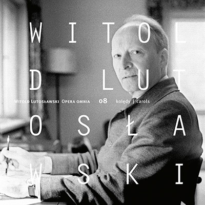 ルトスワフスキ: 作品全集 第8集 - ポーランドのクリスマス・キャロル ルトスワフスキ: 作品全集 第8集 - ポーランドのクリスマス・キャロル
