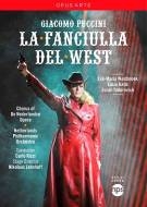 Puccini: La Fanciulla del West Puccini: La Fanciulla del West