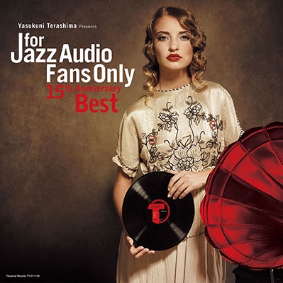 For Jazz Audio Fans Only 15th Anniversary Best＜完全限定盤＞