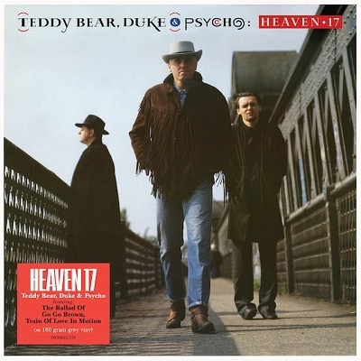 Heaven 17/Teddy Bear. Duke And Psycho/Grey Vinyl[DEMREC376]