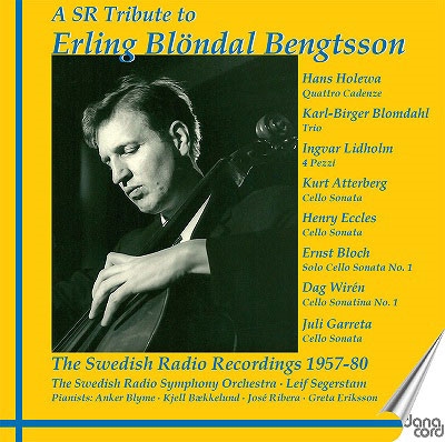 A SR Tribute to Erling Blondal Bengtsson