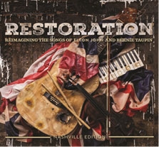 Restoration: Reimagining The Songs Of Elton John And Bernie Taupin