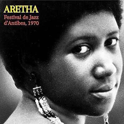 Aretha Franklin/Festival de Jazz Dantibes 1970[ATRCD10]