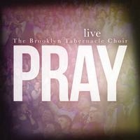 Pray: Live