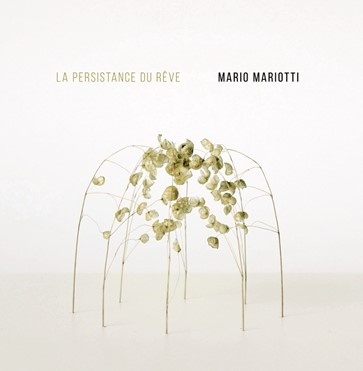 Mario Mariotti/La Persistance Du Reve[ABJZ270]
