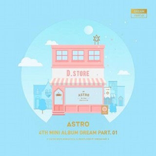 ASTRO/Dream Part.01: 4th Mini Album (Day Ver.)