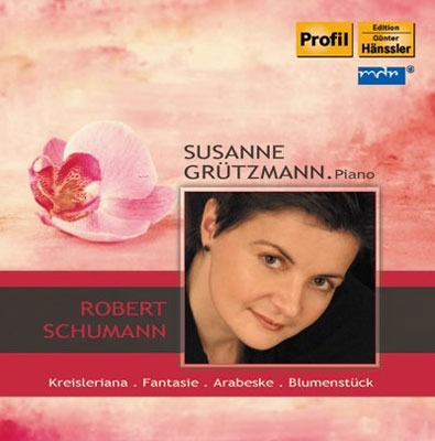 Schumann: Kreisleriana Op.16, Fantasie Op.17, Arabesque Op.18, Blumenstuck Op.19