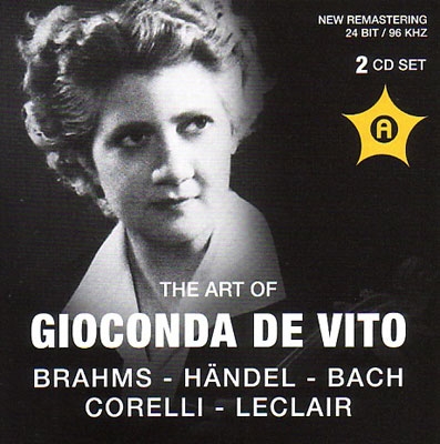The Art of Gioconda de Vito - Brahms, Handel, J.S.Bach, etc