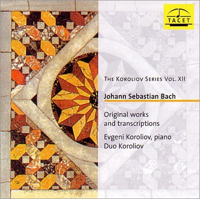 եˡꥪ/J.S.Bach Original Works and Transcriptions[TACET192]