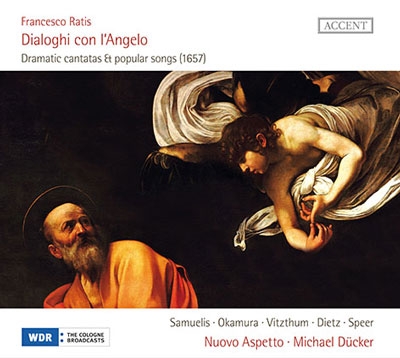 Francesco Ratis: Dialoghi con L'Angelo - Dramatic Cantatas & Popular Songs