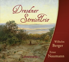 Naumann: String Trio; Berger: String Trio Naumann: String Trio; Berger: String Trio