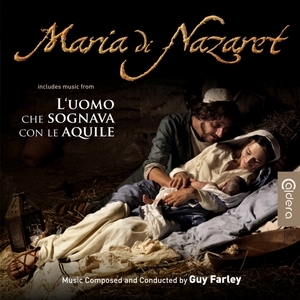 Maria di Nazaret / L'Uomo Che Sognava con l'aquile