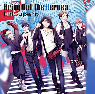 Hi!Superb/Bring Out The Heroes＜通常盤＞[USSW-0120]