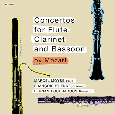 モイーズ/F. エティエンヌ/ウーブラドゥによるモーツァルト モイーズ/F. エティエンヌ/ウーブラドゥによるモーツァルト