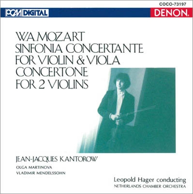 モーツァルト:ヴァイオリンとヴィオラのための協奏交響曲 2つのヴァイオリンのためのコンチェルトーネ