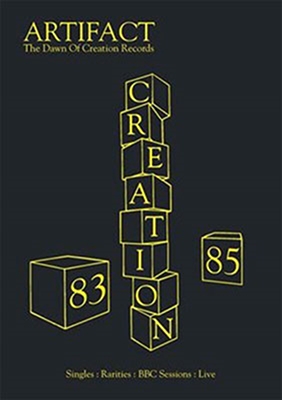 Creation Artifact: The Dawn Of Creation Records 1983-85