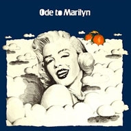 Ode to Marilyn<限定盤> Ode to Marilyn<限定盤>