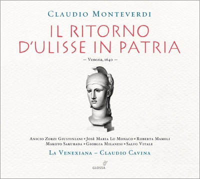 Monteverdi: Il Ritorno d'Ulisse in Patria - Venezia, 1640 Monteverdi: Il Ritorno d'Ulisse in Patria - Venezia, 1640