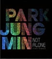Not Alone : Park Jung Min 1st Single