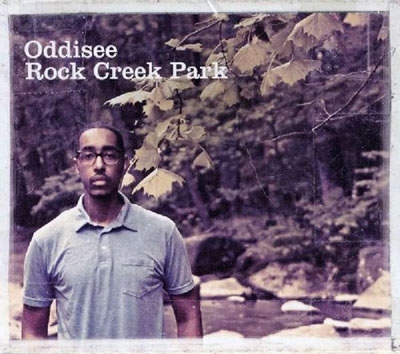 Oddisee – Rock Creek Park | Releases | Discogs