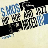 Hip Hop And Jazz Mixed Up Vol.2