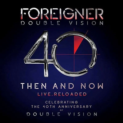 Foreigner/Double Vision Then And Now[0219450EMU]