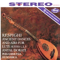 Respighi: Ancient Airs And Dances For Lute And Orchestra