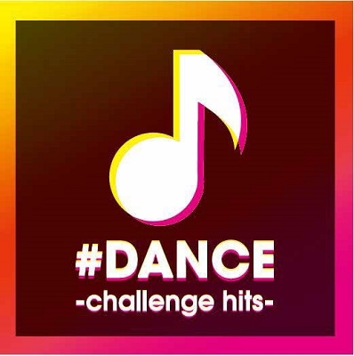 #DANCE -challenge hits-[FABE-15]