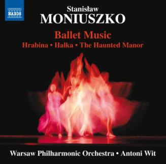 ȥˡå/Moniuszko Ballet Music - Hrabina, Hlaka, The Haunted Manor[8573610]