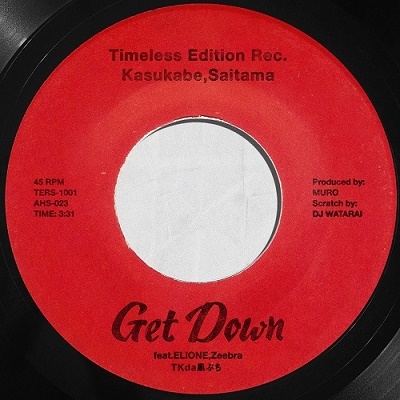 Get Down feat.ELIONE, Zeebra (Vocal) C/W (Instrumental)＜限定盤＞