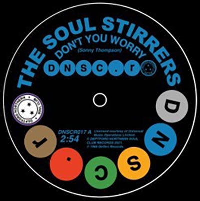The Soul Stirrers/Don't You Worry/Memories Of Her Love Keep Haunting Me[DNSCR017]