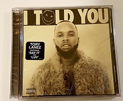 Tory Lanez/I Told You