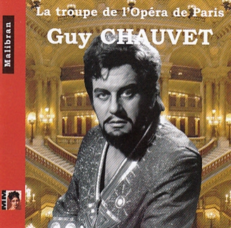 Guy Chauvet - La Troupe de l'Opera de Paris
