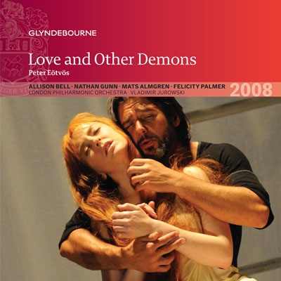 Peter Eotovs: Love and Other Demons Peter Eotovs: Love and Other Demons