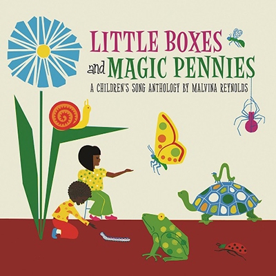 Little Boxes And Magic Pennies: An Anthology Of Children'S Songs (1960-1977)＜RECORD STORE DAY限定＞