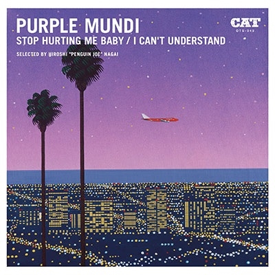 STOP HURTING ME BABY / I CAN'T UNDERSTAND (SELECTED BY HIROSHI "PENGUIN JOE" NAGAI)<RECORD STORE DAY対象商品/限定生産盤> STOP HURTING ME BABY / I CAN'T UNDERSTAND (SELECTED BY HIROSHI "PENGUIN JOE" NAGAI)<RECORD STORE DAY対象商品/限定生産盤>