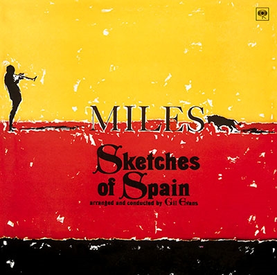 Miles Davis/スケッチ・オブ・スペイン +3