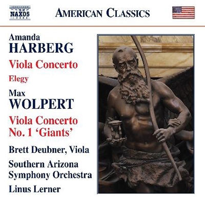 ライナス・ラーナー/Amanda Harberg： Viola Concerto, Elegy； Max Wolpert： Viola Concerto No. 1 