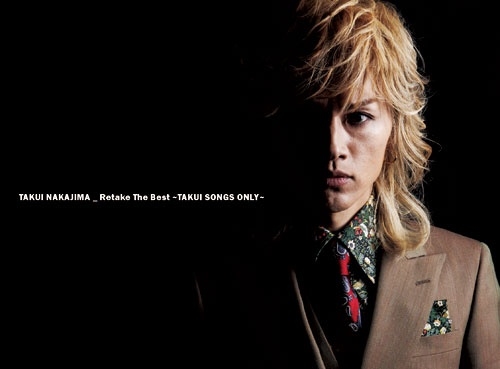 中島卓偉/Retake The Best～TAKUI SONGS ONLY～＜初回限定盤＞