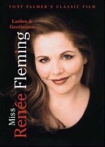 ルネ・フレミング/Ladies & Gentlemen - Miss Renee Fleming