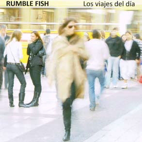 Rumble Fish (World)/Los Viajes De Diaס[BARCD135]