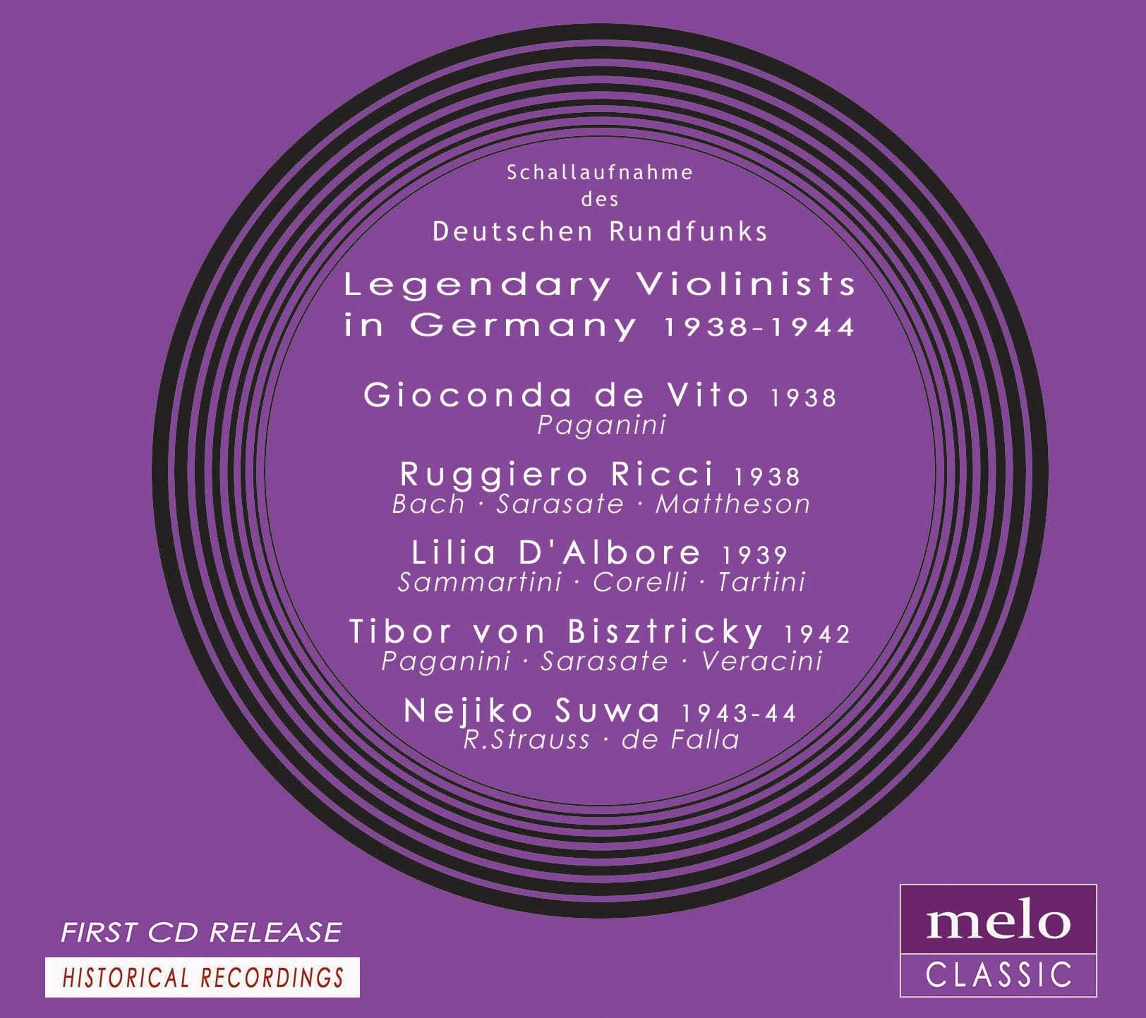 Legendary Violinists in Germany 1938-1944